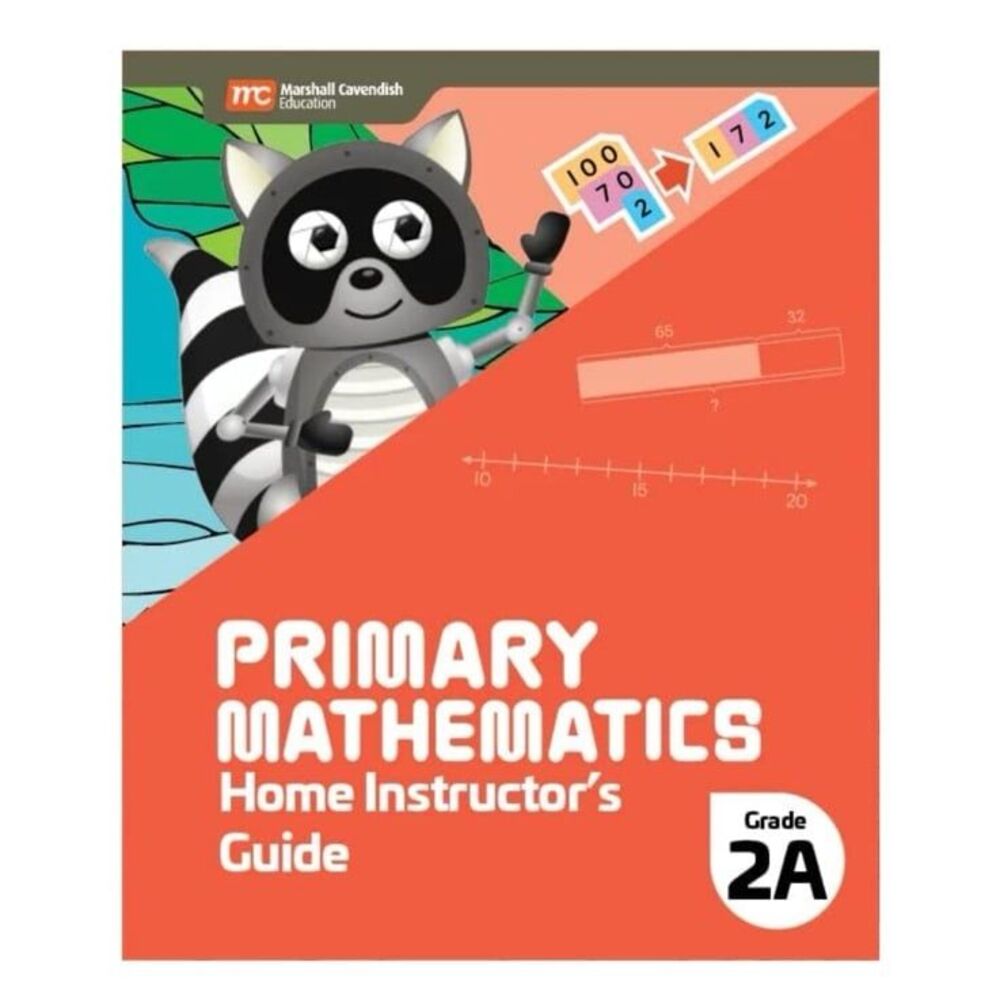 Primary Math Guide 2A and 2B 2022 Edition Home instructors guide